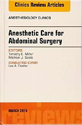 Anesthetic Care for Abdominal Surgery