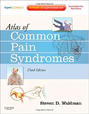 Atlas of Common Pain Syndromes: Expert Consult - Online and Print, 3e