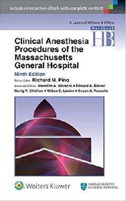 Clinical Anesthesia Procedures of the Massachusetts General Hospital