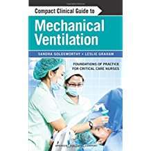 Compact Clinical Guide to Mechanical Ventilation