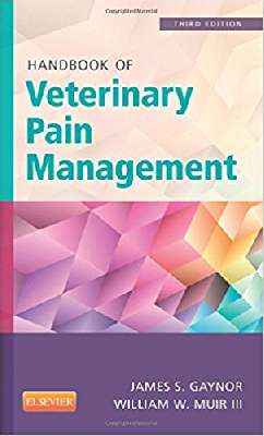 Handbook of Veterinary Pain Management