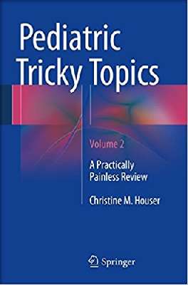 Pediatric Tricky Topics