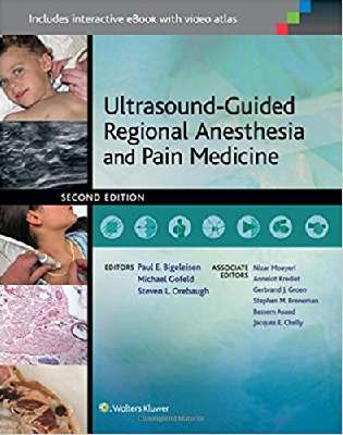 Ultrasound-Guided Regional Anesthesia and Pain Medicine