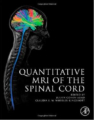 Quantitative MRI of the Spinal Cord