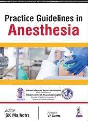 Practice Guidelines in Anesthesia