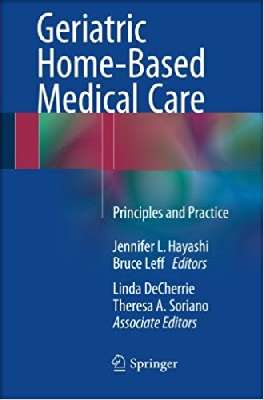 Geriatric Home-Based Medical Care