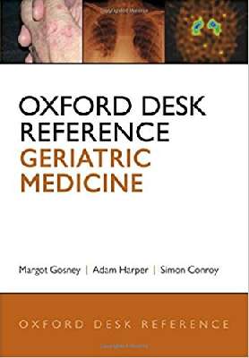Oxford Desk Reference: Geriatric Medicine