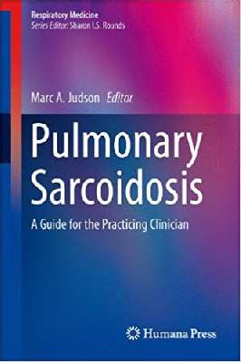 Pulmonary Sarcoidosis: A Guide for the Practicing Clinician