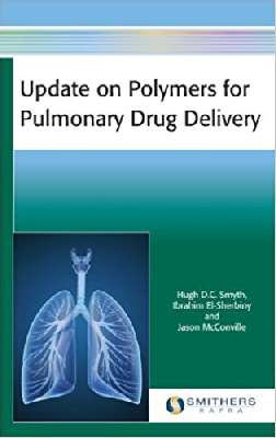 Update on Polymers for Pulmonary Drug Delivery