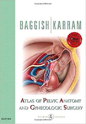 Atlas of Pelvic Anatomy and Gynecologic Surgery- 2 Vol + DVD