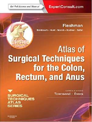 Atlas of surgical techniques for the colon rectum and anus