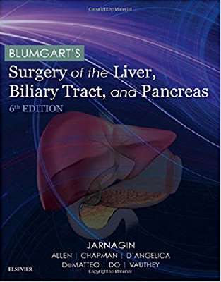 Blumgart`s Surgery of the Liver, Biliary Tract and Pancreas -2 vol