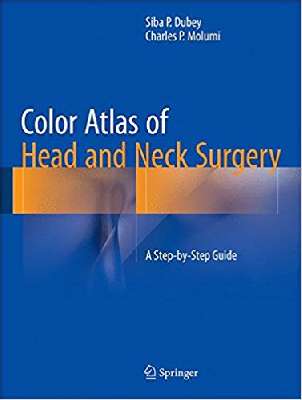 Color atlas of head and neck surgery