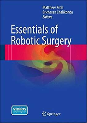  Essentials of Robotic Surgery