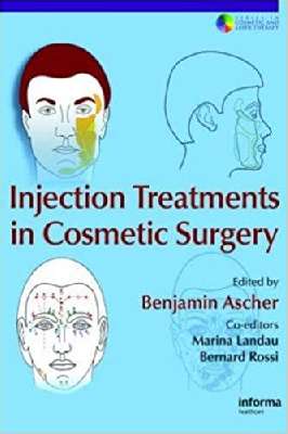  Injection treatments in cosmetic surgery