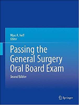 Passing the General Surgery Oral Board Exam