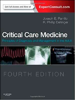 Critical Care Medicine: Principles of Diagnosisand Management in the Adult - 2 Vol