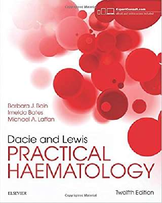 Dacie and Lewis Practical Haematology, 12e