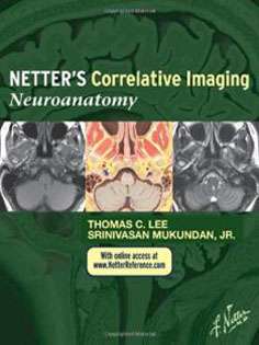 Netter’S Correlative Imaging: Neuroanatomy