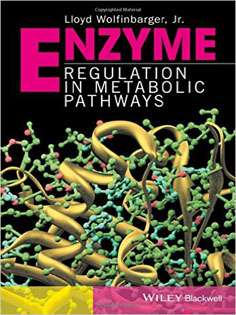 Enzyme Regulation in Metabolic Pathways