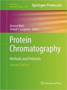 Protein Chromatography: Methods and Protocols