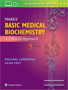 Marks' Basic Medical Biochemistry: A Clinical Approach