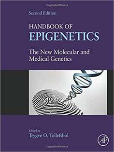 Handbook of Epigenetics : The New Molecular and Medical Genetics