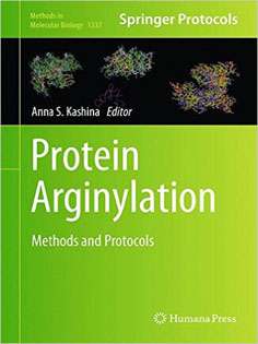 Protein Arginylation: Methods and Protocols