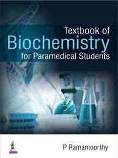 Textbook of Biochemistry for Paramedical Students