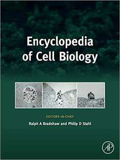 Encyclopedia of Cell Biology