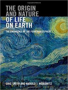 The Origin and Nature of Life on Earth: The Emergence of the Fourth Geosphere