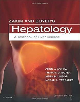 Hepatology: A Textbook of Liver Disease Zakim and Boyer`s