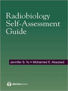 Radiobiology Self-Assessment Guide