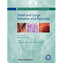 Practical Gastroenterology and Hepatology: Small and Large Intestine and Pancreas - Talley