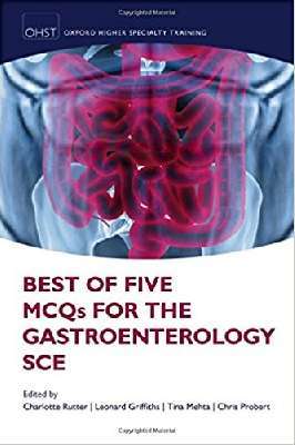 Best of Five MCQs for the Gastroenterology SCE