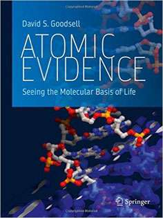 Atomic Evidence: Seeing the Molecular Basis of Life