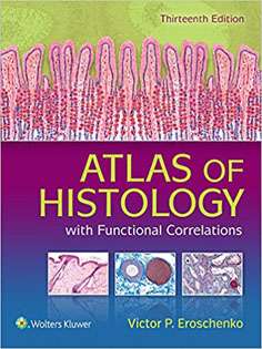 Atlas of Histology: with Functional Correlations