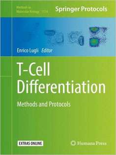 T-Cell Differentiation: Methods and Protocols