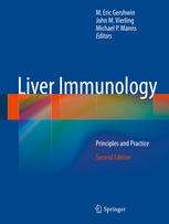 Liver Immunology: Principles and Practice