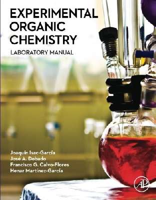 Experimental organic chemistry : laboratory manual