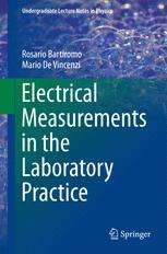 Electrical Measurements in the Laboratory Practice
