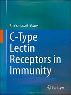 C-Type Lectin Receptors in Immunity