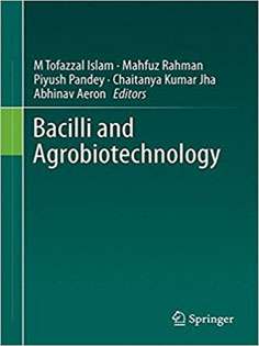 Bacilli and Agrobiotechnology