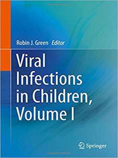 Viral Infections in Children, Volume I