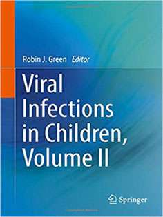 Viral Infections in Children, Volume II