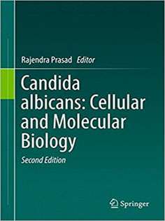 Candida albicans: Cellular and Molecular Biology