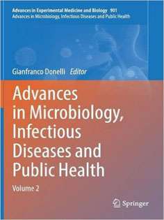 Advances in Microbiology, Infectious Diseases and Public Health: Volume 2