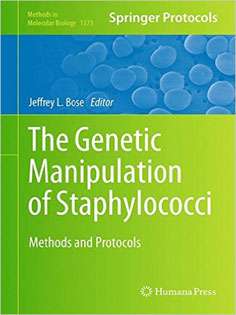 The Genetic Manipulation of Staphylococci