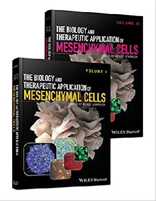 The Biology and Therapeutic Application of Mesenchymal Cells - Set