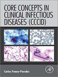 Core Concepts in Clinical Infectious Diseases